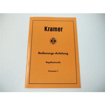 Kramer Regelhydraulik II im 350 Export KL 300 400 Bedienungsanleitung