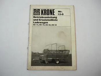 Krone HS 14 18 20 24 Ladewagen Betriebsanleitung Ersatzteilliste 1984