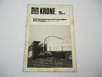 Krone Mais Chopper Häcksler Betriebsanleitung Ersatzteilliste 1980