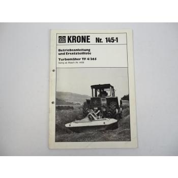 Krone TF 4/265 Turbomäher Betriebsanleitung Ersatzteilliste 1988