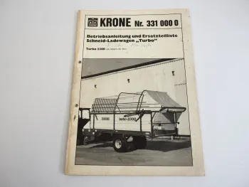 Krone Turbo 2300 Schneid Ladewagen Bedienungsanleitung Ersatzteilliste 1987