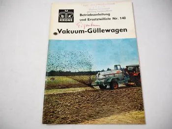 Krone Vakuum Güllewagen Betriebsanleitung Ersatzteilliste 1969