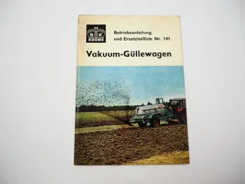 Krone Vakuum Güllewagen Betriebsanleitung Ersatzteilliste 1972