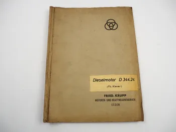 Krupp D344.24 Dieselmotor Fa. Kiener Ersatzteilliste Ersatzteilkatalog