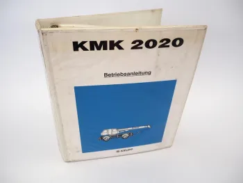 Krupp KMK 2020 Mobilkran Betriebsanleitung Bedienungsanleitung 1993