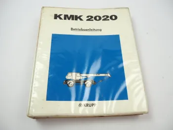 Krupp KMK 2020 Mobilkran Betriebsanleitung Bedienungsanleitung 1994