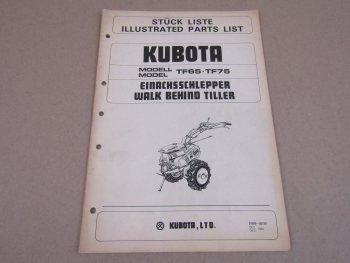 Kubota TF65 TF75 Einachsschlepper Ersatzteilliste 12/1987 Parts List