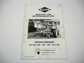 Kuhn GA 3201 3501 4101 GM Giroschwader Betriebsanleitung Montage 1995