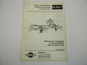 Kuhn GA402/7 Giroschwader Ersatzteilliste Ersatzteilkatalog parts list 1981