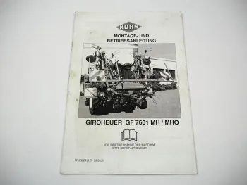 Kuhn GF7601 MH MHO Giroheuer Betriebsanleitung Bedienungsanleitung Montage 2003