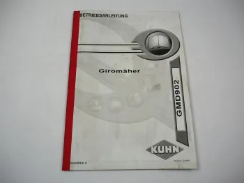 Kuhn GMD902 Giromäher Betriebsanleitung Bedienungsanleitung 2006