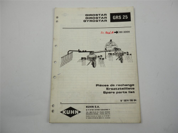 Kuhn GRS25 Girostar Schwader Ersatzteilliste Parts List Pieces de Rechange 1987