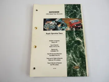 Land Rover Defender ab 1995 Reparaturzeiten Werkstatthandbuch 1998