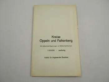 Landkarte Meßtischblatt Schlesien Kreis Oppeln und Falkenberg