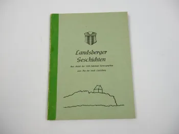 Landsberger Geschichten 1961 Saalekreis Sachsen-Anhalt Landsberg