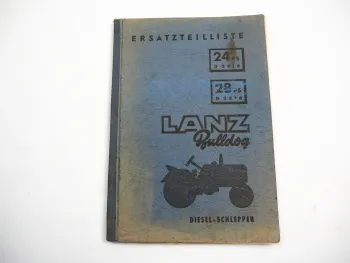 Lanz Bulldog D2416 24 PS D2816 28 PS Ersatzteilkatalog Ersatzteilliste 1955