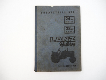 Lanz Bulldog D2416 D2816 Ersatzteilkatalog Ersatzteilliste 1955