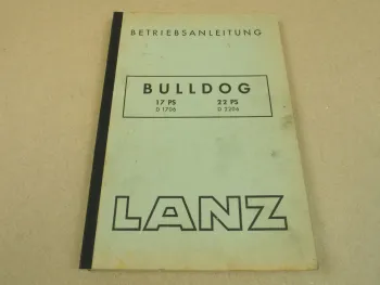 Lanz D 1706 2206 Bulldog 17 22 PS Betriebsanleitung 1952