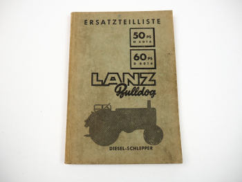 Lanz D 5016 6016 Ersatzteilliste 1956 Dieselschlepper mit 50PS und 60PS