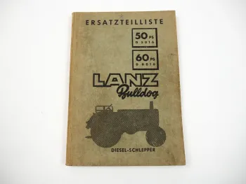 Lanz D 5016 6016 Ersatzteilliste 1956 Dieselschlepper mit 50PS und 60PS