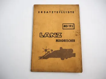 Lanz MD195 Mähdrescher Original Ersatzteilliste 1955 deutsch