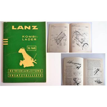 Lanz SL160 Kombi Lader Betriebsanleitung und Ersatzteilliste 1959 Lanz Mannheim