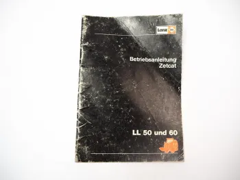 Lanz Zetcat LL 50 60 Lader Betriebsanleitung Bedienungsanleitung 1982