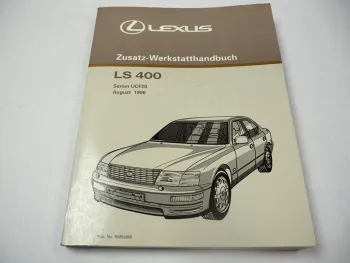 Lexus LS400 UCF20 V8 ab 1996 Werkstatthandbuch Reparaturanleitung Ergänzung