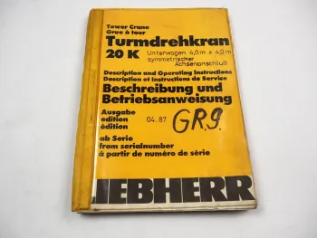 Liebherr 20K Turmdrehkran Betriebsanleitung Wartung Instandhaltung 1987