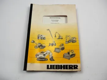 Liebherr A314 Litronic Mobilbagger Typ 1039 Betriebsanleitung Bedienung Wartung