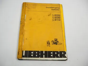 Liebherr L506 508 510 Radlader Grundlehrgang Werkstatthandbuch Schaltpläne