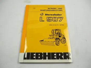 Liebherr L507 P Z Stereolader Betriebsanleitung Typ 427 abSerie 2501 Bedienung Wartung