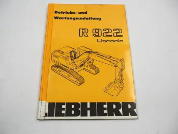 Liebherr R922 Litronic Bagger Betriebsanleitung Bedienungsanleitung Wartung