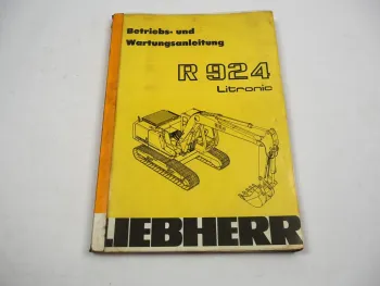 Liebherr R924 Litronic Bagger Betriebsanleitung Bedienungsanleitung Wartung