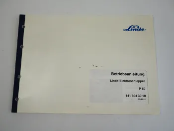 Linde P50 Elektroschlepper Betriebsanleitung Bedienung Wartung 1999