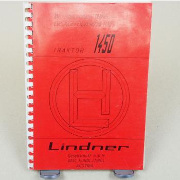 Lindner 1450 A N Traktor Bedienungsanleitung und Ersatzteilliste Juli 1985