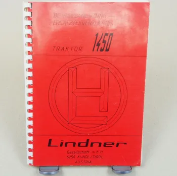 Lindner 1450 A N Traktor Bedienungsanleitung und Ersatzteilliste Juli 1985
