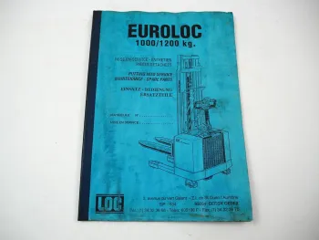 LOC Euroloc 1000 1200 Elektro Hubwagen Betriebsanleitung Ersatzteilliste 1993