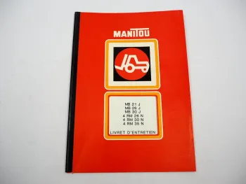 Manitou MB 21J 26J 30J 4RM 26 30 35 N Instructions dutilisation et entretien