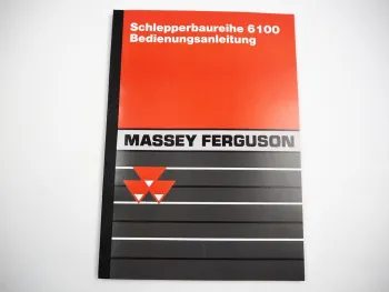 Massey Ferguson 6110 6120 6130 6140 bis 6190 Traktor Betriebsanleitung 1995