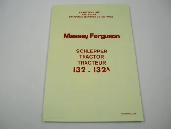 Massey Ferguson MF 132 132A Schmalspur Traktor Ersatzteilliste 1974 Ersatzteilkatalog