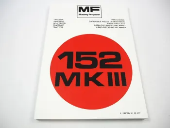 Massey Ferguson MF 152 MK3 Schmalspurschlepper Ersatzteilliste 1975/78 Parts Book