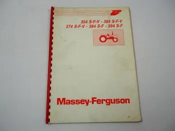 Massey Ferguson MF 354 364 374 384 394 S F V Schlepper Betriebsanleitung 1989