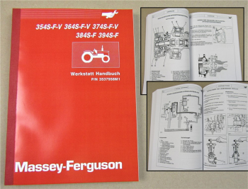 Massey Ferguson MF 354 MF 364 MF 374 MF 384 MF 394 S - F - V Reparaturhandbuch