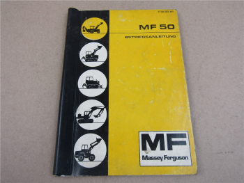 Massey Ferguson MF 50 S R und 3303/05 Bedienungsanleitung Betrieb Wartung 9/71