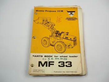 Massey Ferguson MF33 Wheel Loader Radlader Parts Book Ersatzteilliste 1970/71