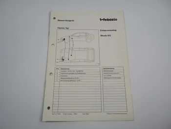 Mazda 323 BA Einbauanleitung Webasto Thermo Top BW50 Heizung