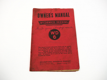 Mc Cormick Deering IHC WD6 Tractor Owners Manual Bedienungsanleitung 1947 engl.