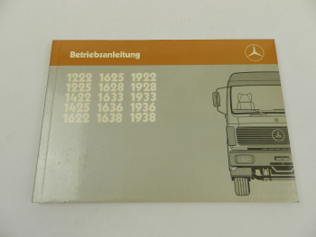 Mercedes Benz 1222 - 1425 1625 1628 - 1638 1922 - 1938 Betriebsanleitung