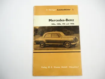 Mercedes Benz 180a 180b 190 190b Reparaturanleitung Wartung P. Olyslager 1963